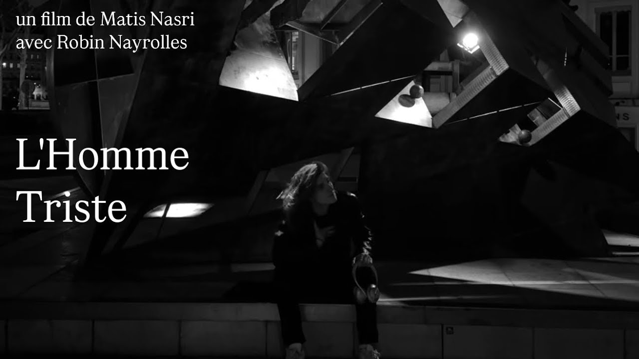 L'Homme Triste.