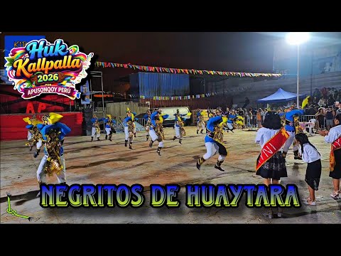 Negritos de Huaytara / Huancavelica / Ayni Peru ( Huk Kallpalla 2026 )