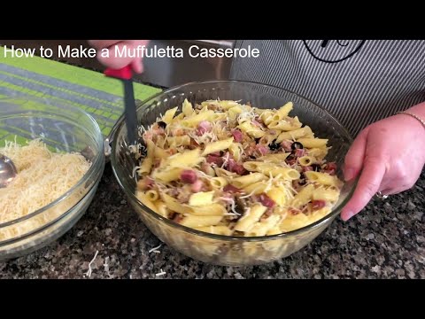MUFFULETTA Pasta Casserole | How to Make a Muffuletta Casserole