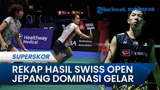 Rekap Hasil Final Swiss Open 2023: Jepang Mendominasi Gelar Juara, Ada Thailand, India, dan China