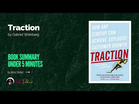 Traction by Gabriel Weinberg | Book Summary Under 5 Minutes