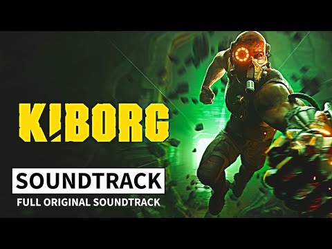 KIBORG | FULL ORIGINAL SOUNDTRACK