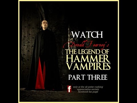 'The Legend of Hammer Vampires' Part 3