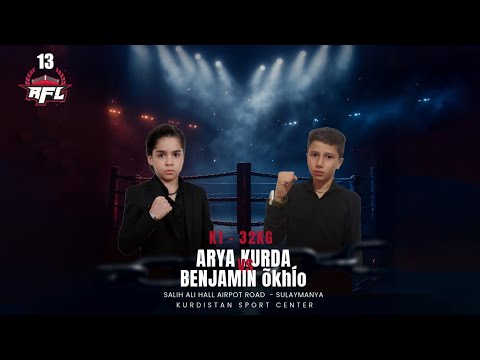 RFL-13 ARYA VS BENJAMIN