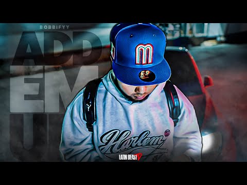 Bobbifyy - Add Em Up (Official Music Video)