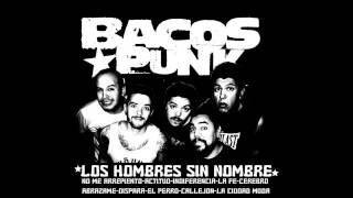 Los Sin Nombre - Bacos