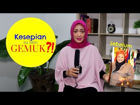 Kenapa kesepian bikin gemuk? Ini jawabannya! : Episode 45