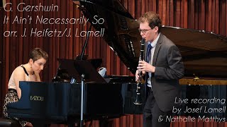 G. Gershwin (arr. Heifetz/Lamell) - It Ain't Necessarily So by Josef Lamell & Nathalie Matthys