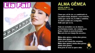 Lia fail - Alma gêmea (Autor: Di melo)