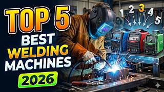 TOP 5 Best Welding Machines 2026 (Pro & DIY) - Which One to Buy?