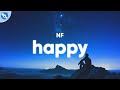 NF HAPPY Lyrics