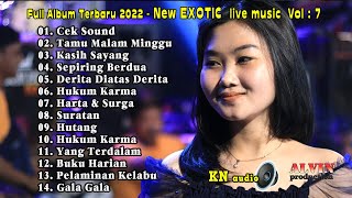 Download lagu KOLEKSI TERBARU  FULL ALBUM  NEW EXOTIC // VOL : 5 // KUSUMA NADA AUDIO // ALVIN PRODUCTION mp3