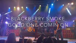 Good One Comin On (2021) - Blackberry Smoke