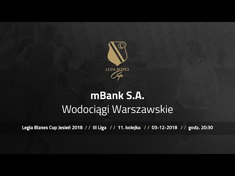 Skrót spotkania mBank S.A. - Wodociągi Warszawskie ( Legia Biznes Cup Jesień 2018 )