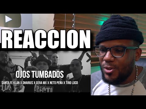 Santa Fe Klan - Ojos Tumbados ft. Dharius x Gera MX x Neto Peña x TiroLoko | Video Reacción |