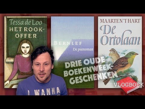Tessa de Loo / Bernlef / Maarten 't Hart (drie boekenweekgeschenken) - VLOGBOEK