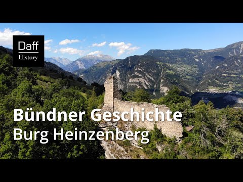 Schweizer Geschichte: Bündner Geschichte - Burg Heinzenberg (Doku)
