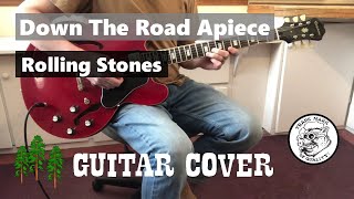 Down The Road Apiece - Rolling Stones - Guitar Cover