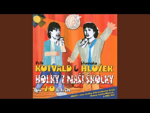 Holky z nasi skolky (Extended Mix)