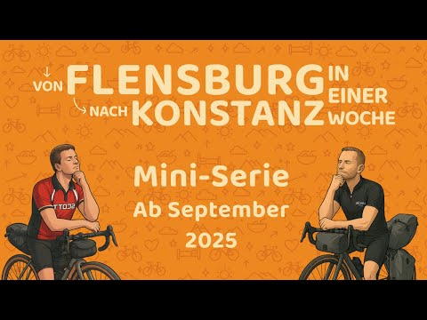 Von Flensburg nach Konstanz – 1.100 km in einer Woche (Trailer)