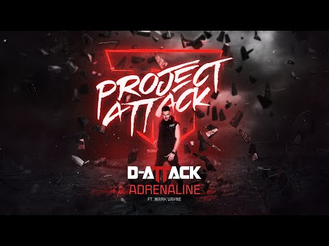D-Attack ft. Mark Vayne - Adrenaline (Official Videoclip)