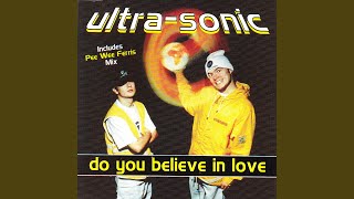 Do You Believe in Love (Pee Wee Ferris Mix)