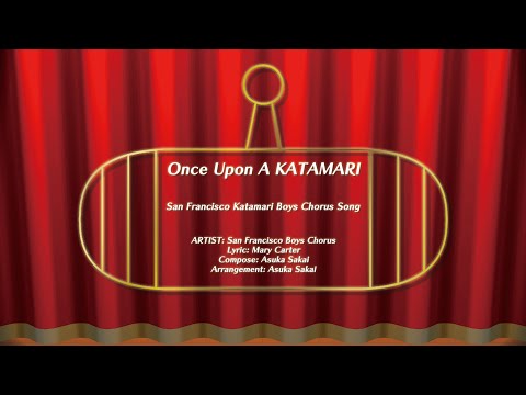 Video thumbnail for San Francisco Katamari Boys Chorus Song