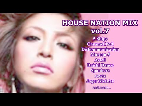 HOUSE NATION mix vol.7