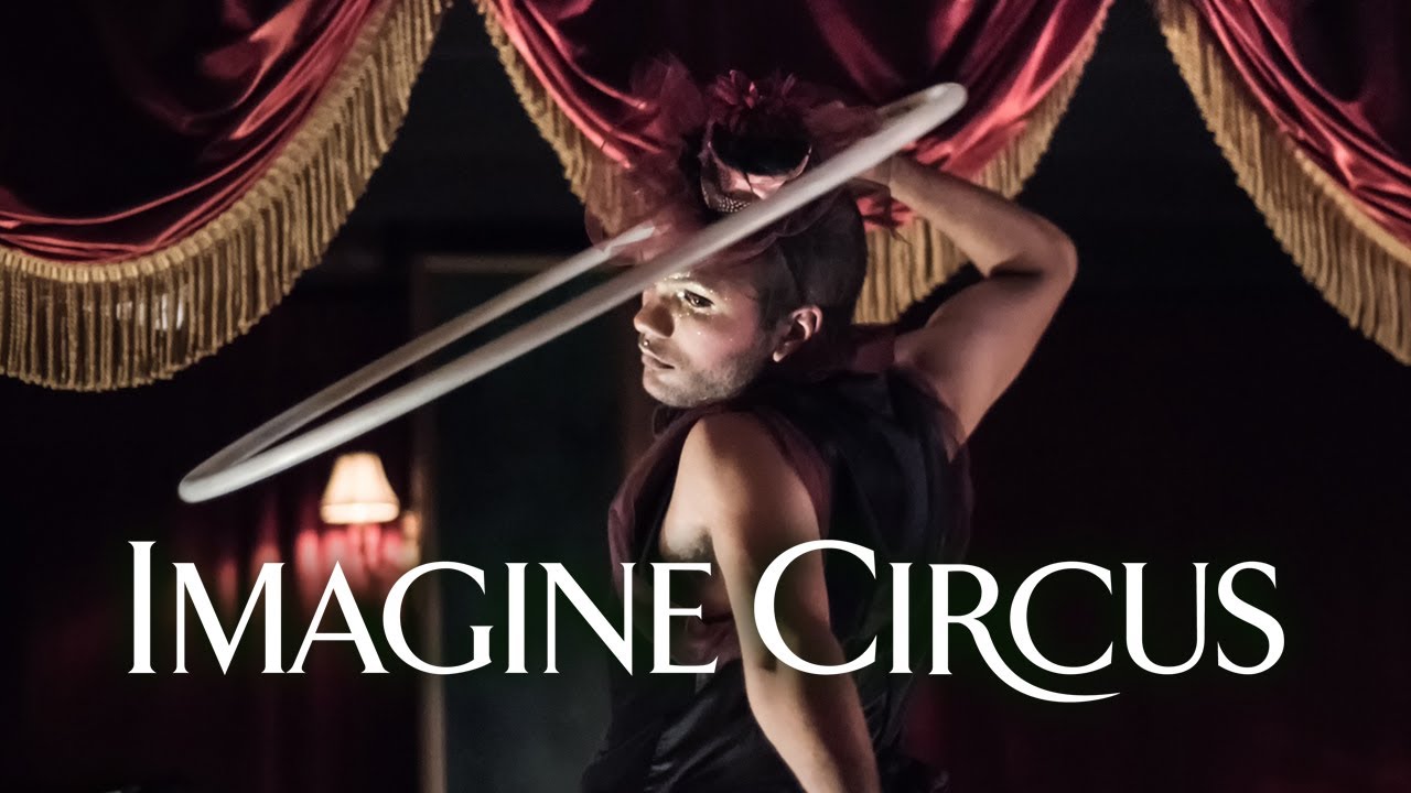 Promotional video thumbnail 1 for Imagine Circus