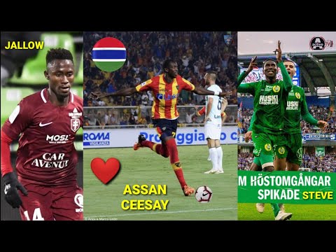 Steve - Assan Ceesay & Ablie Jallow Scores Sensational Goals For Their Clubs - Active Tv SPORT