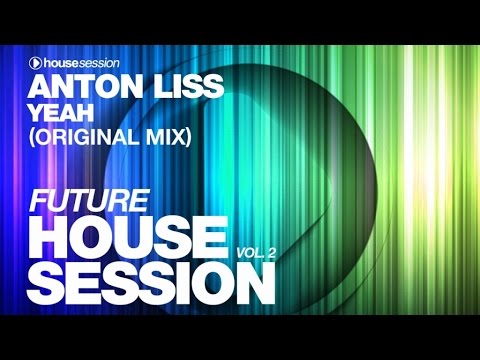 Anton Liss - Yeah (Original Mix)