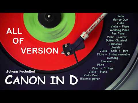 Canon in D - All versions