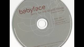 Babyface - Sorry For The Stupid Things (Instrumental)