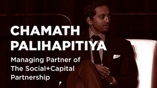 - Startups - Chamath Palihapitiya Managing Partner of The Social+Capital Partnership  -TWiST #E339