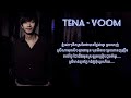 Tena - VOOM ( lyrics video ) SaRa Music