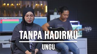 Download lagu TANPA HADIRMU - UNGU (LIVE COVER INDAH YASTAMI) mp3 Download lagu TANPA HADIRMU - UNGU (LIVE COVER INDAH YASTAMI) mp3