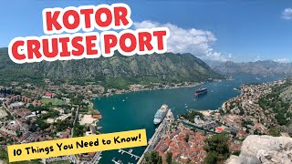 Kotor Cruise Port : 10 Things YOU NEED TO KNOW Before You Go!
