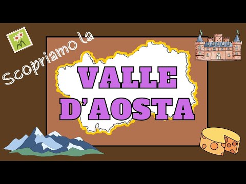 LA VALLE D'AOSTA - Le #regioni d'#italia - #videolezione - #scuola