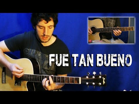 Fue Tan Bueno - La Franela