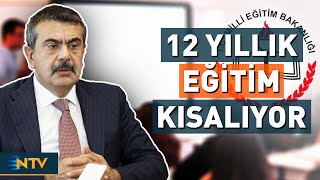 Milli Eğitim'de Tarihi Değişiklik! Zorunlu Eğitim Süresi Masada | NTV
