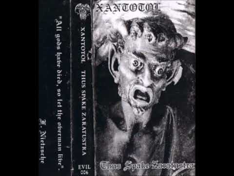 Xantotol - Thus Spake Zaratustra (Full EP)