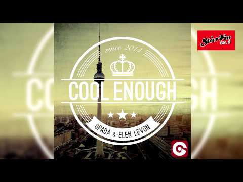 Spada & Elen Levon - Cool Enough (Radio Edit)