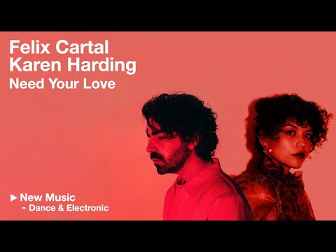 Felix Cartal & Karen Harding - Need Your Love [Lyric Video]