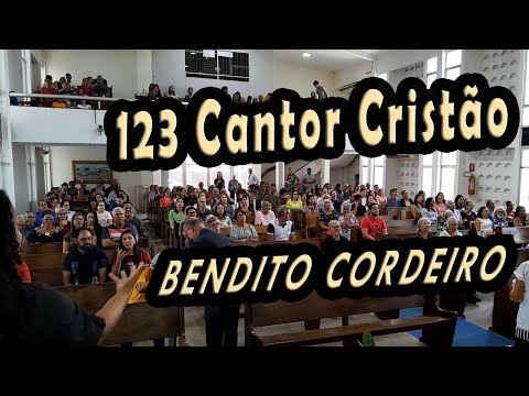 (123 Cantor Cristão) BENDITO CORDEIRO - PIBCORD -  com Letra