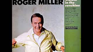 You Didn&#39;t Have to Be So Nice ~ Roger Miller (1967)