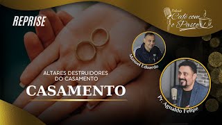 #REPRISE CAFE COM PASTOR - ALTARES DESTRUIDORES DO CASAMENTO - AP.AGNALDO FELIPE SILVA