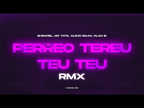 PERREO Tereu Teu Teu (𝐓𝐈𝐊 𝐓𝐎𝐊 RMX) ❌ sheafiel