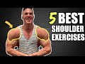 5 BEST SHOULDER EXERCISES You SHOULD Be Doing