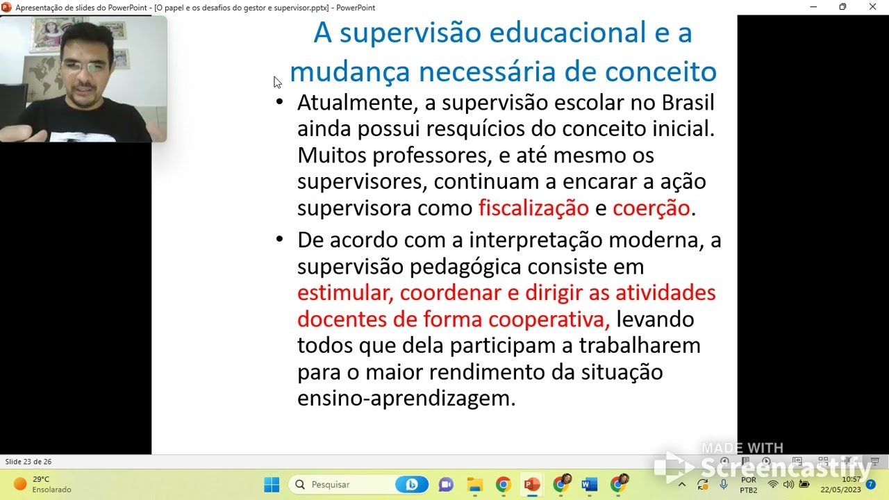 Aula O Papel e os Desafios do Gestor e do Supervisor (segunda parte)