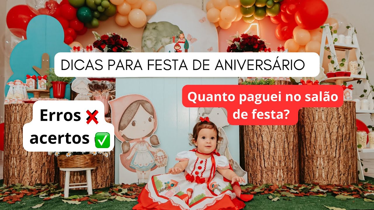 DICAS PARA FESTA DE ANIVERSÁRIO INFANTIL - erros e acertos, quanto paguei no salão de festa